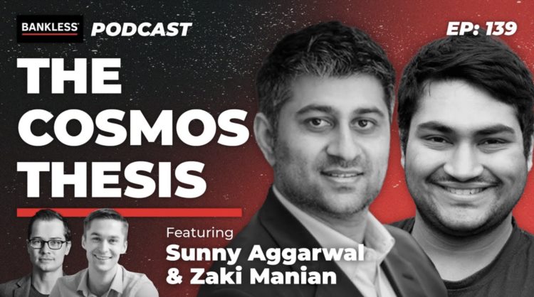 Bankless创始人对话Cosmos社区OG：全面解析Cosmos的核心理论