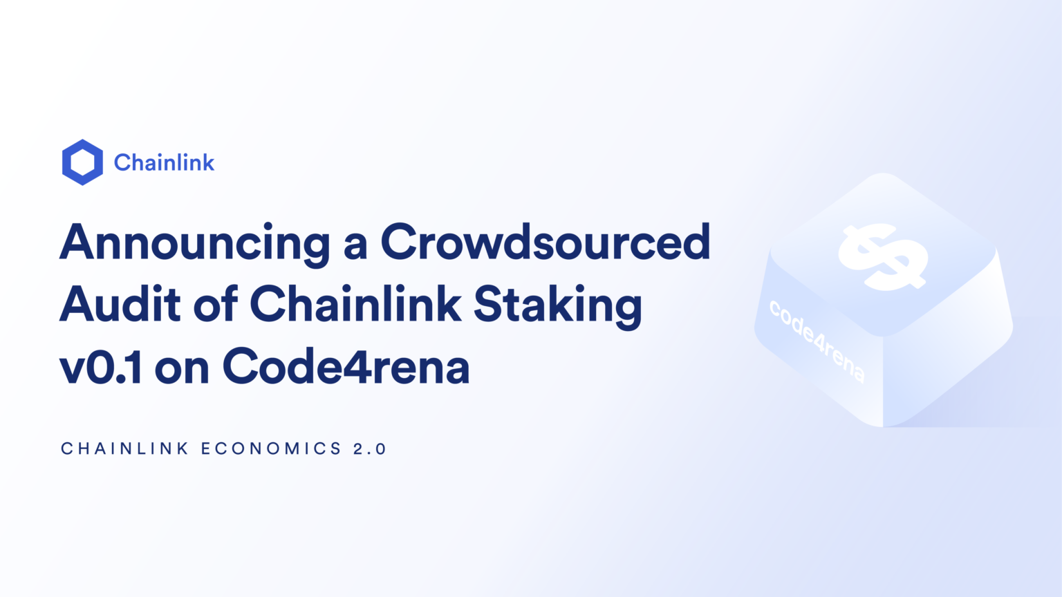 Chainlink将在Code4rena平台上针对v0.1版权益质押展开众包代码审计