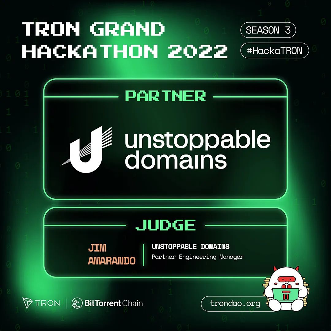 Unstoppable Domains成为2022波场黑客松大赛第三季合作伙伴