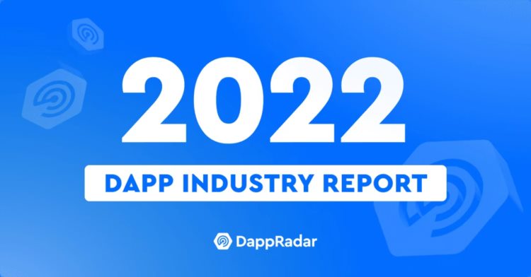 DappRadar《2022年Dapp行业报告》十大要点提炼