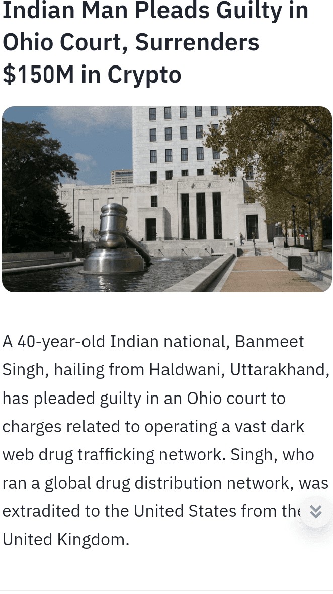 印度男子在俄亥俄州法院认罪并交出 1.5 亿美元加密货币